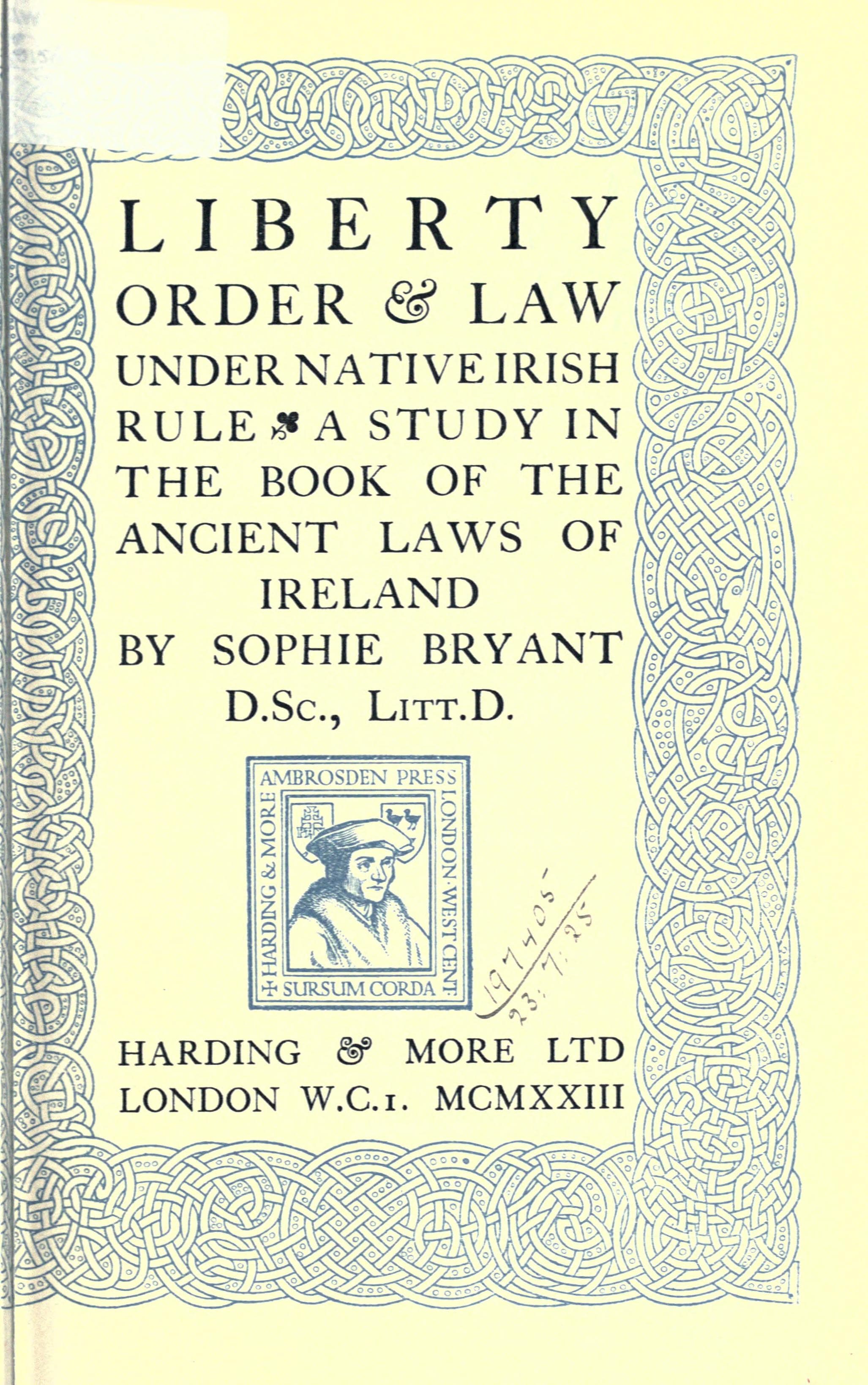 Liberty, Order and Law Under Native Irish Rule