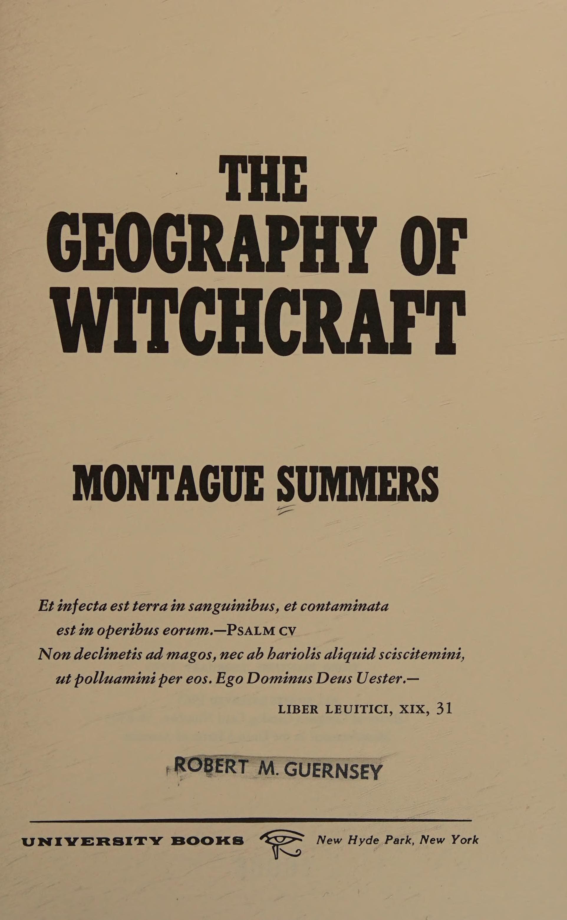 The Geography of Witchcraft
