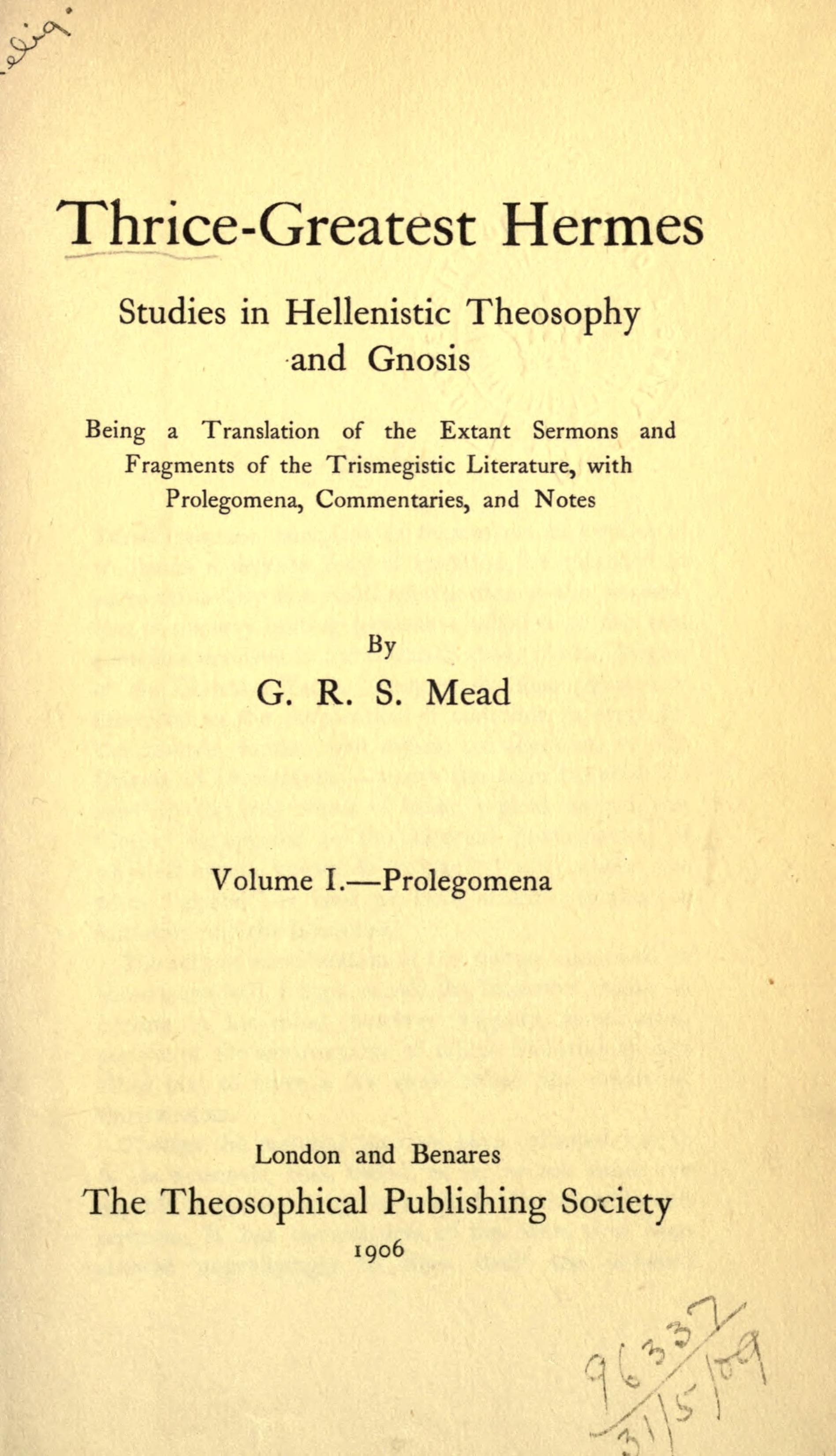 Thrice-Greatest Hermes, Vol. 1: Prolegomena