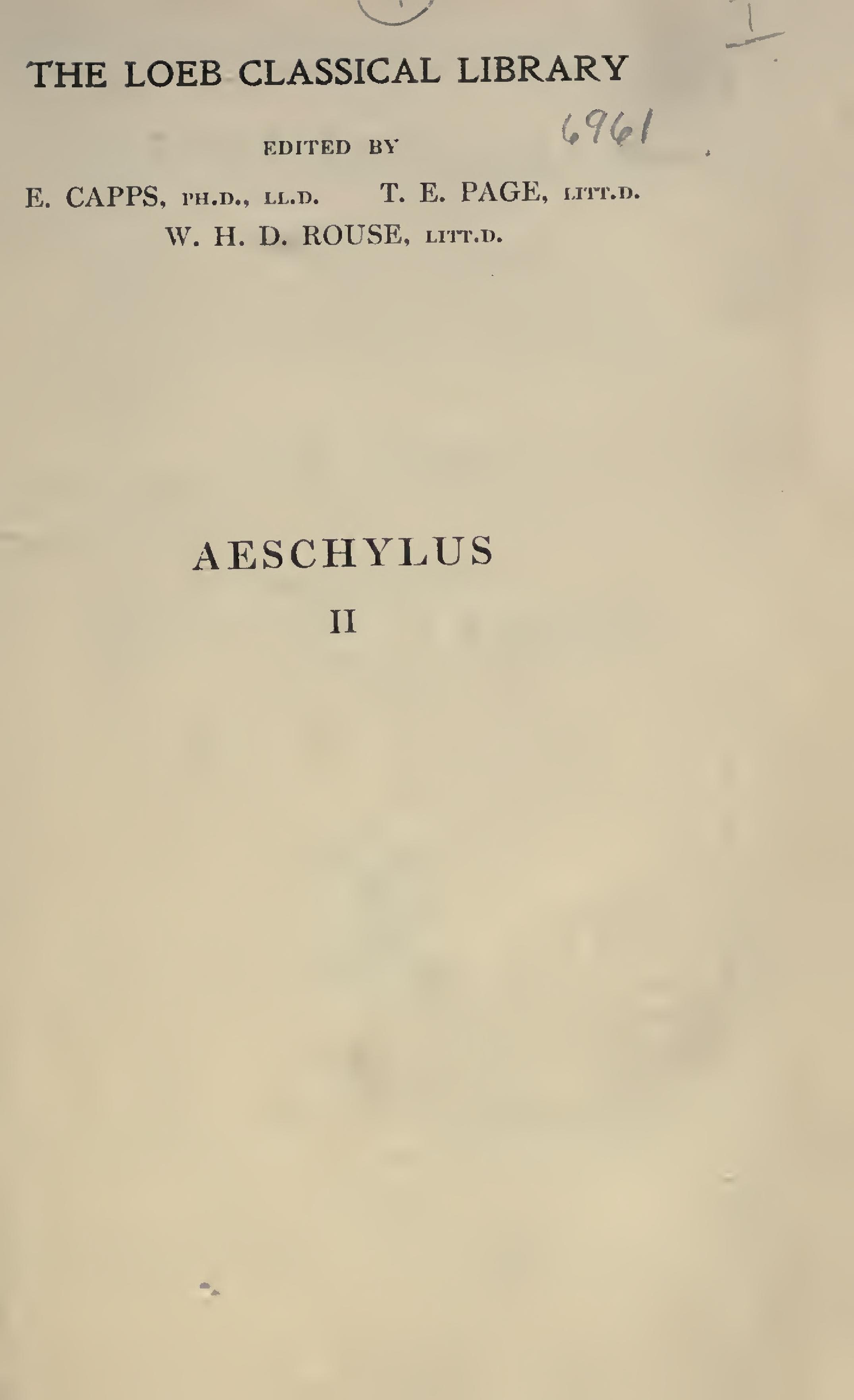 Aeschylus II: Oresteia (Loeb)
