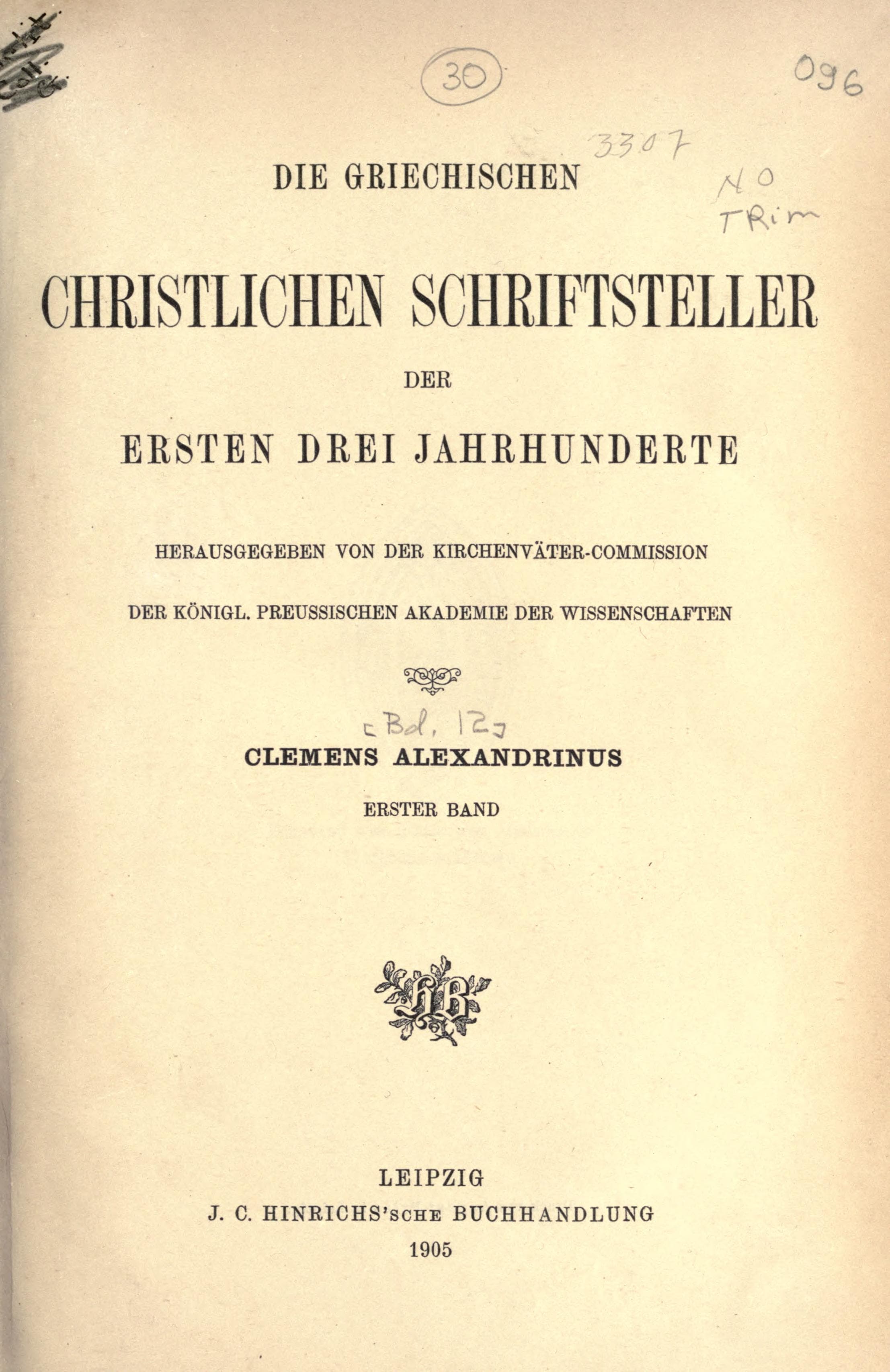 Clemens Alexandrinus I: Protrepticus und Paedagogus (GCS, Stählin)