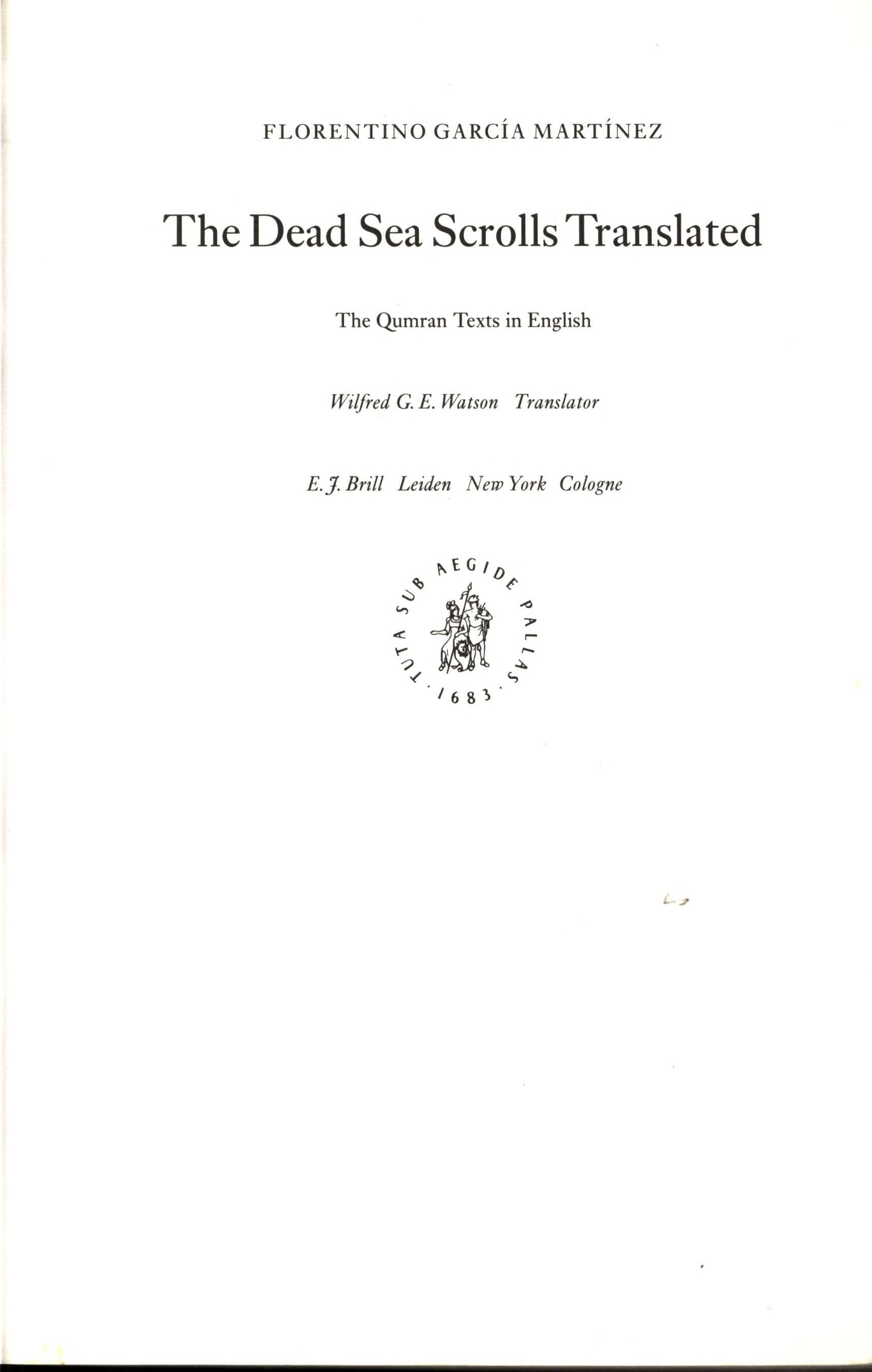 The Dead Sea Scrolls Translated