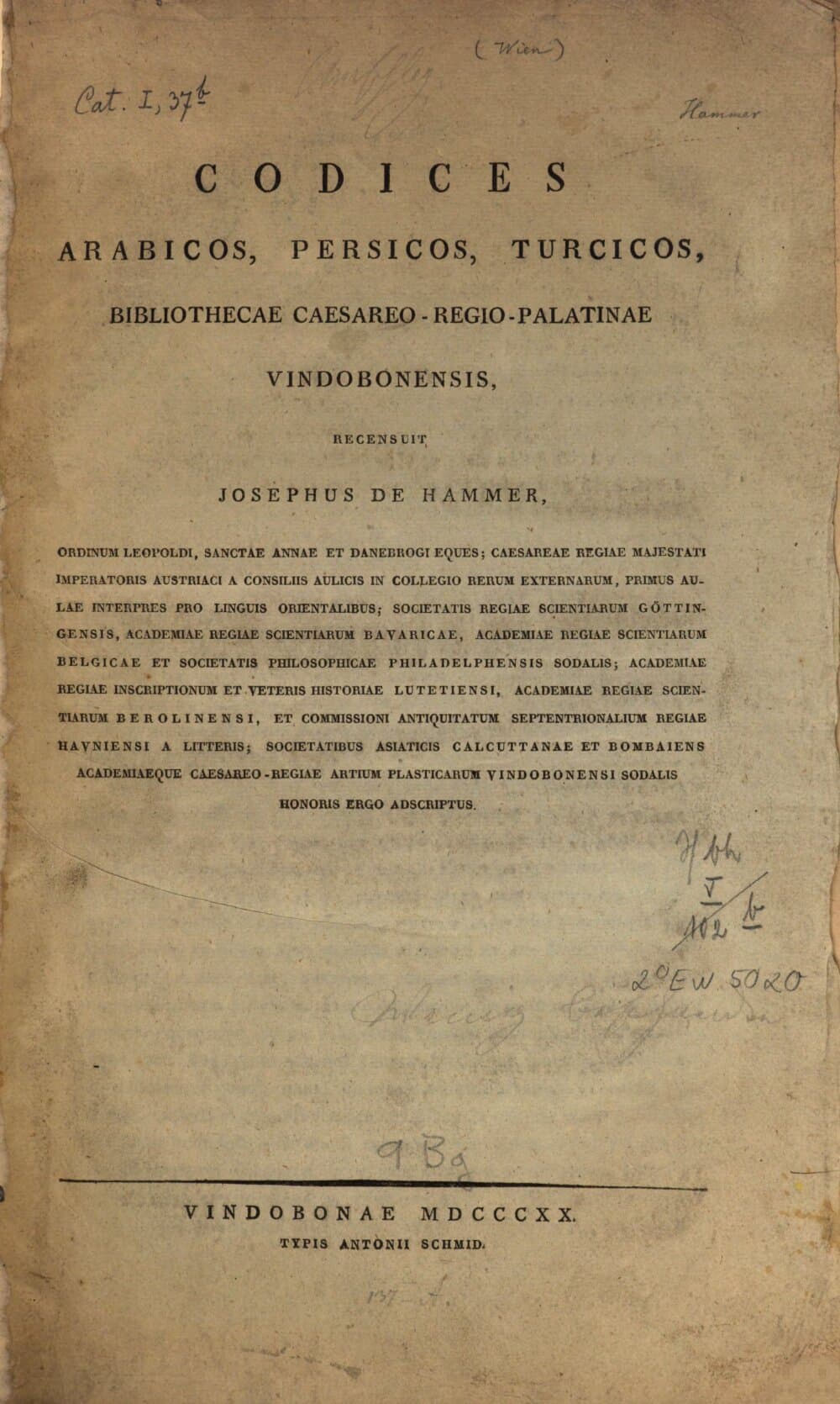 Codices arabicos, persicos, turcicos, bibliothecae Caesareo-regio-palatinae Vindobonensis