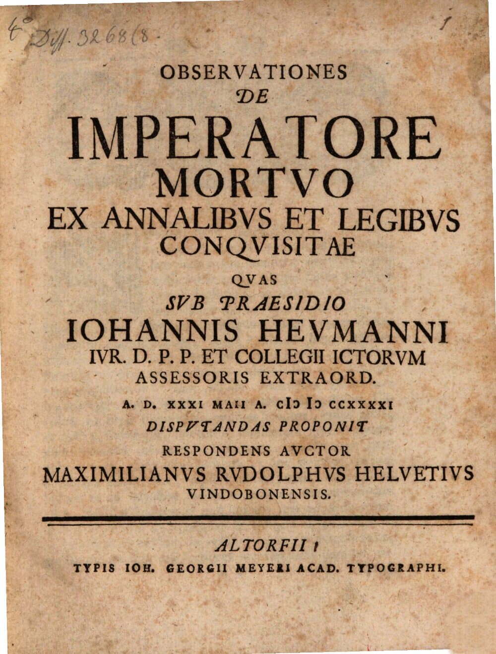 Observationes De Imperatore Mortvo Ex Annalibvs Et Legibvs Conqvisitae