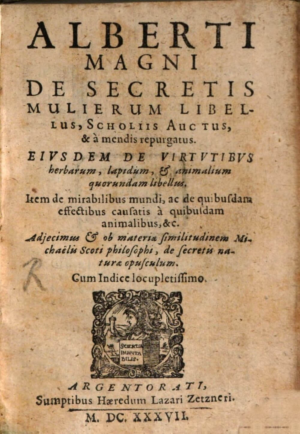 Alberti Magni De Secretis Mulierum Libellus : Scholiis Auctus, & a mendis repurgatus