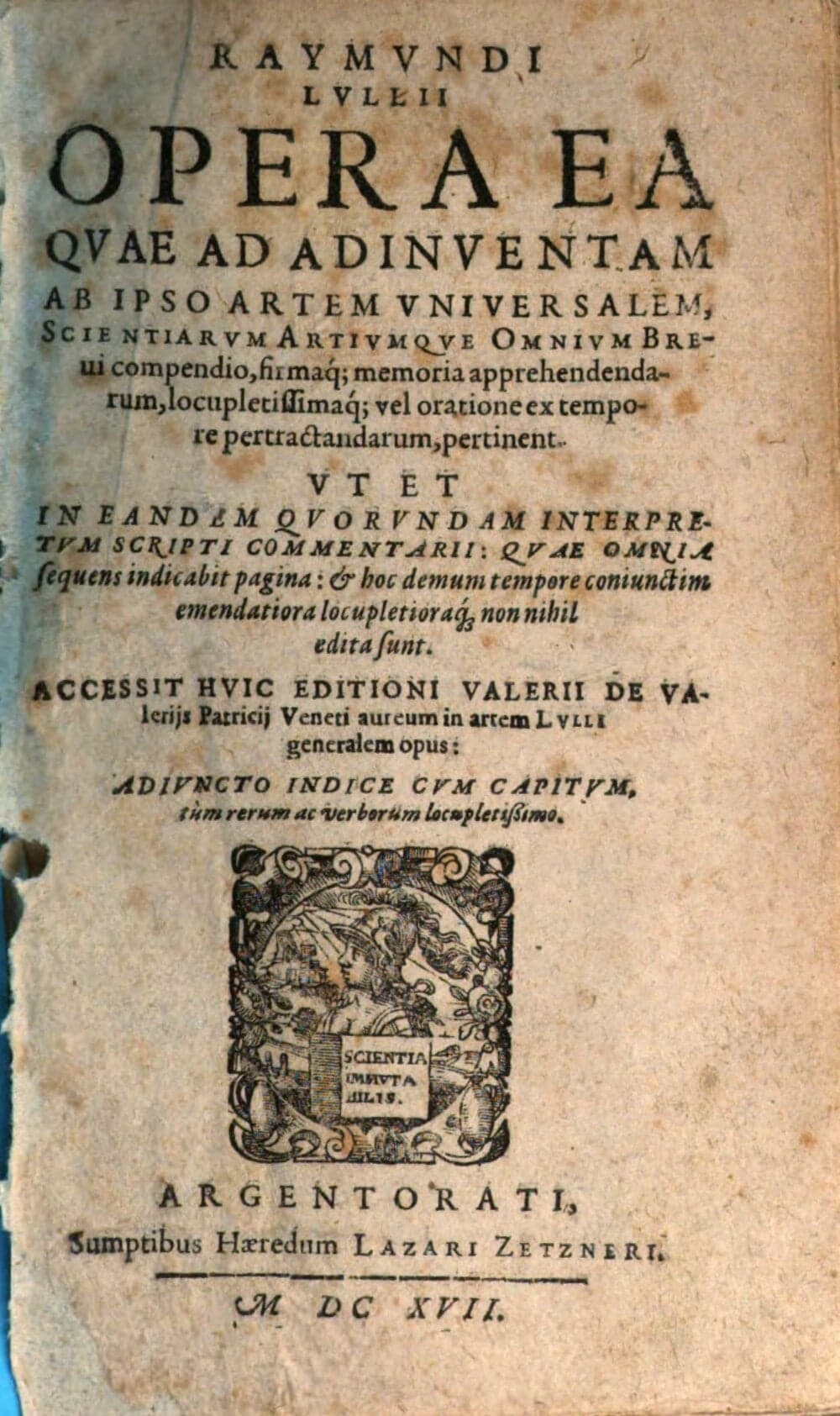 Opera ea quae ad adinventam ab ipso artem universalem scientiarum ... brevi compendio apprehendarum pertinent