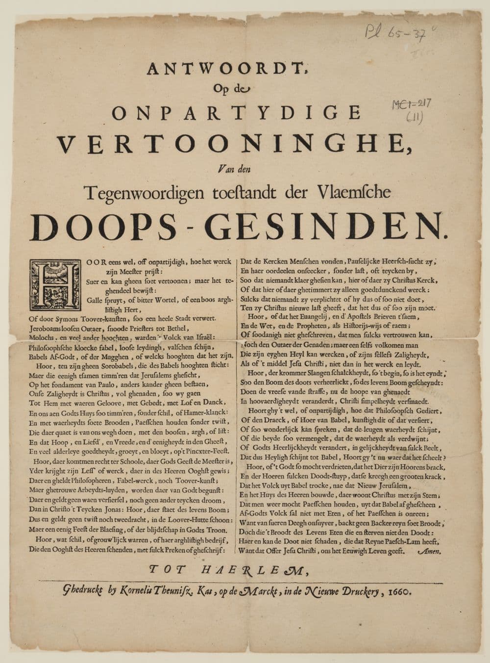 Antwoordt, op de onpartydige vertooninghe, van den tegenwoordigen toestandt der Vlaemsche Doops-gesinden.