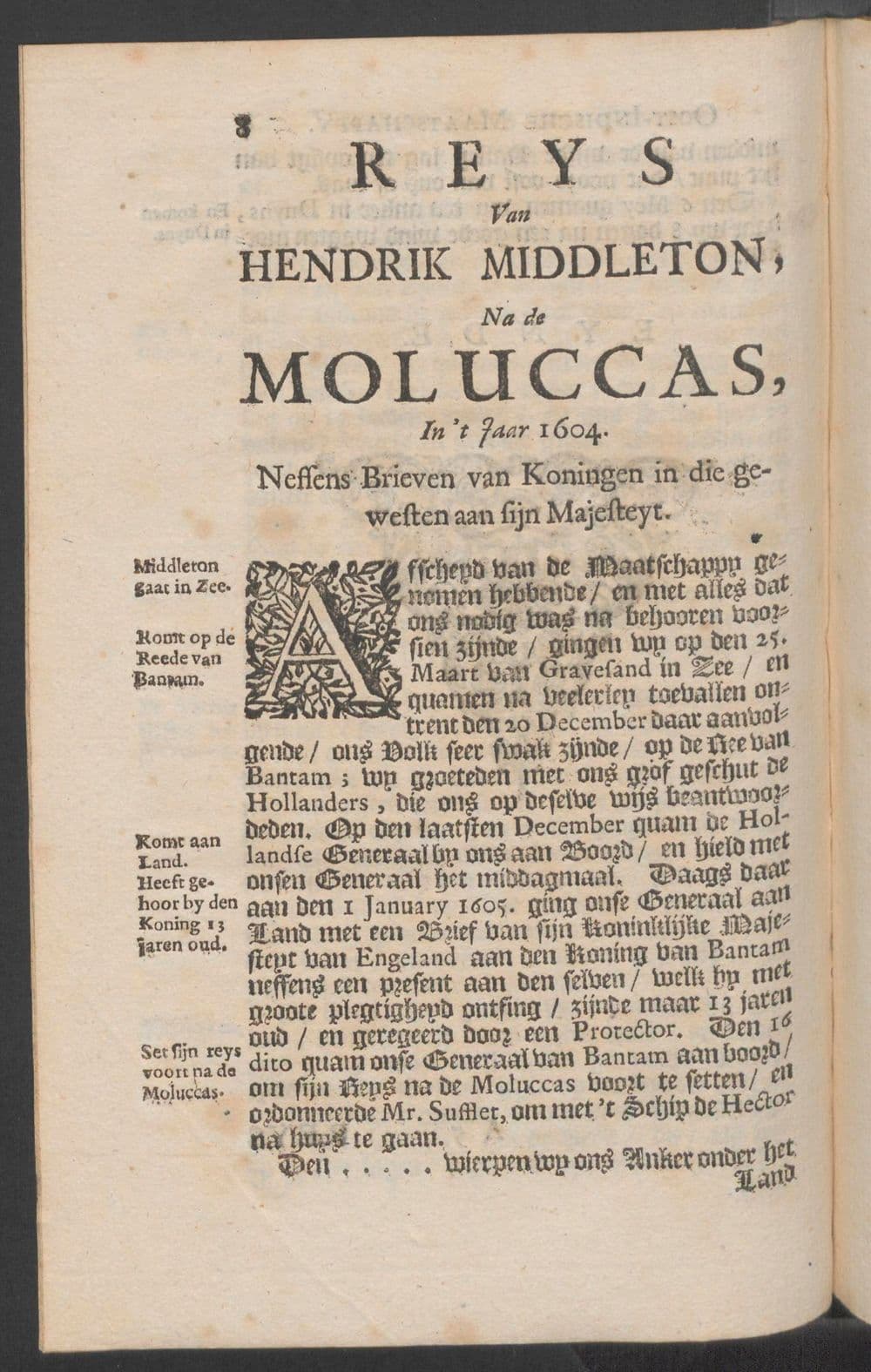 Tweede scheeps-togt, van de Engelse Oost-Indische Maatschappy, onder den Hr. Hendrik Middleton, generaal, in 't jaar 1604, beschreven door Thomas Clayborn. Mitsgaders des voornoemde generaals scheeps-togt na de Moluccas in 't selve jaar. Beyde nu aldereerst uyt het Engelsch vertaald. En met een nodig register vercierd
