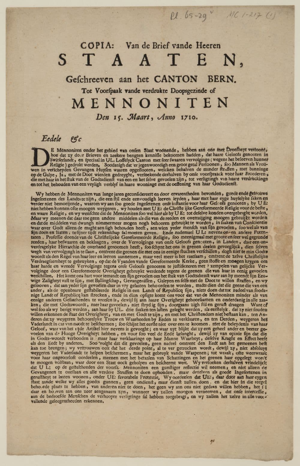 Copia: van de Brief vande heeren Staaten, geschreeven aan het Canton Bern. Tot voorspraak vande verdrukte Doopsgezinde of Mennoniten den 15. Maart, anno 1710.