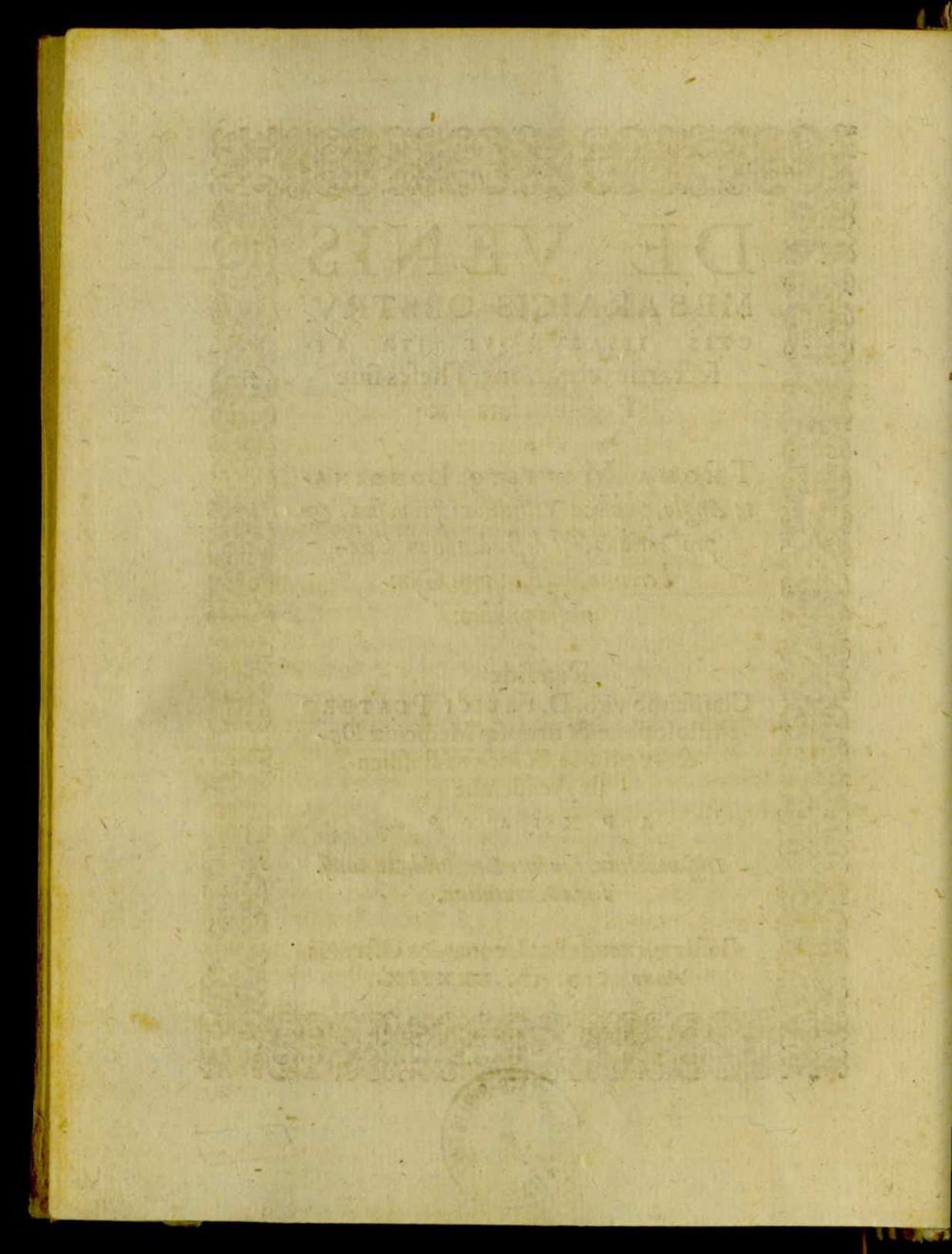 De venis mesaraicis obstructis ipsarumque ita affectarum curatione Theses sive Pronunciata LX