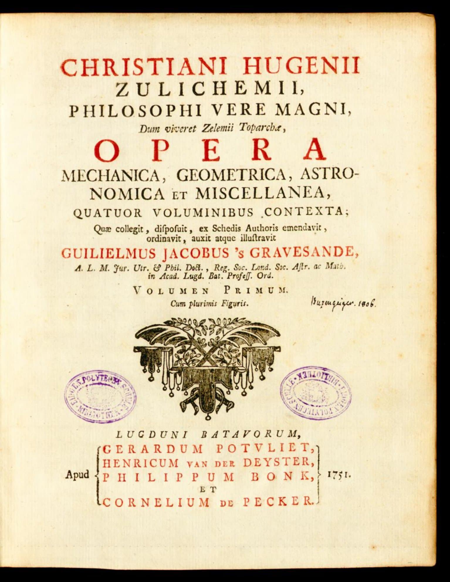 Opera mechanica, geometrica, astronomica et miscellanea