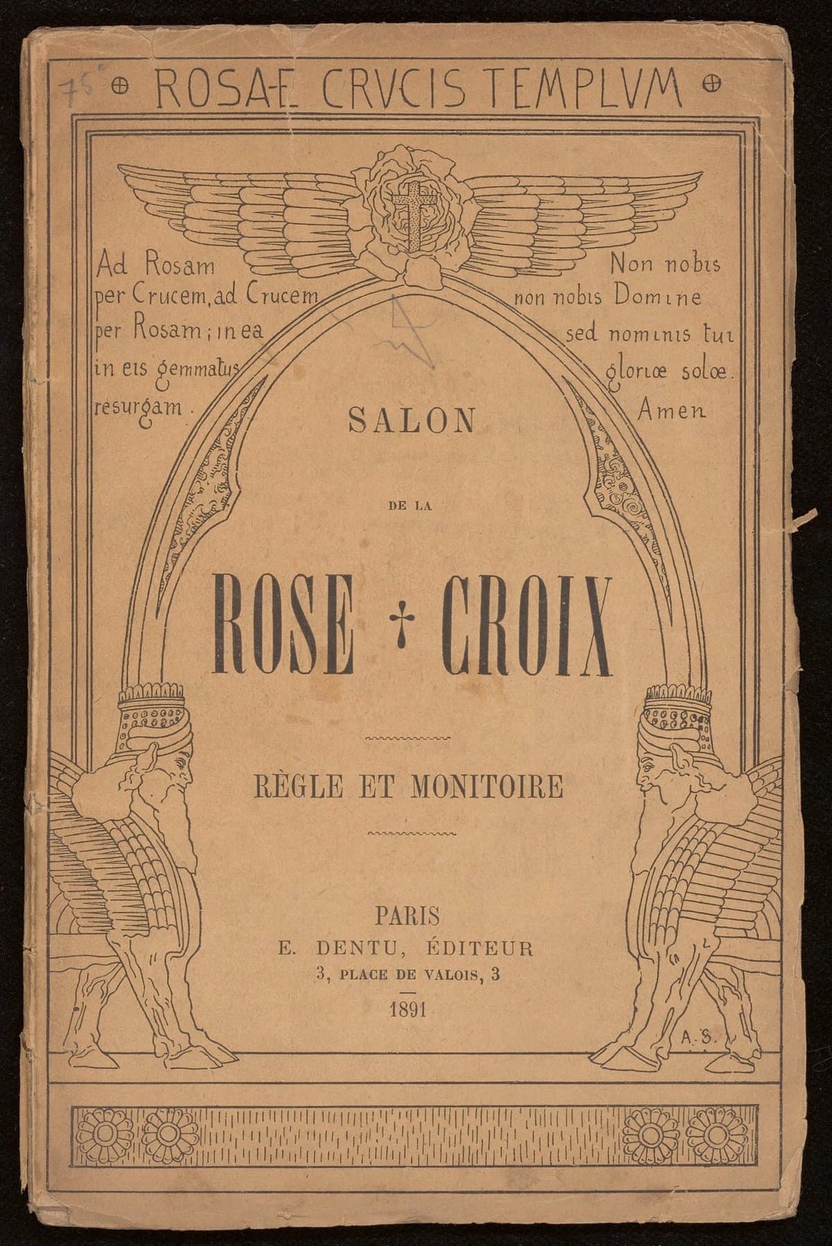 Salon de la Rose + Croix. Règles et monitoires