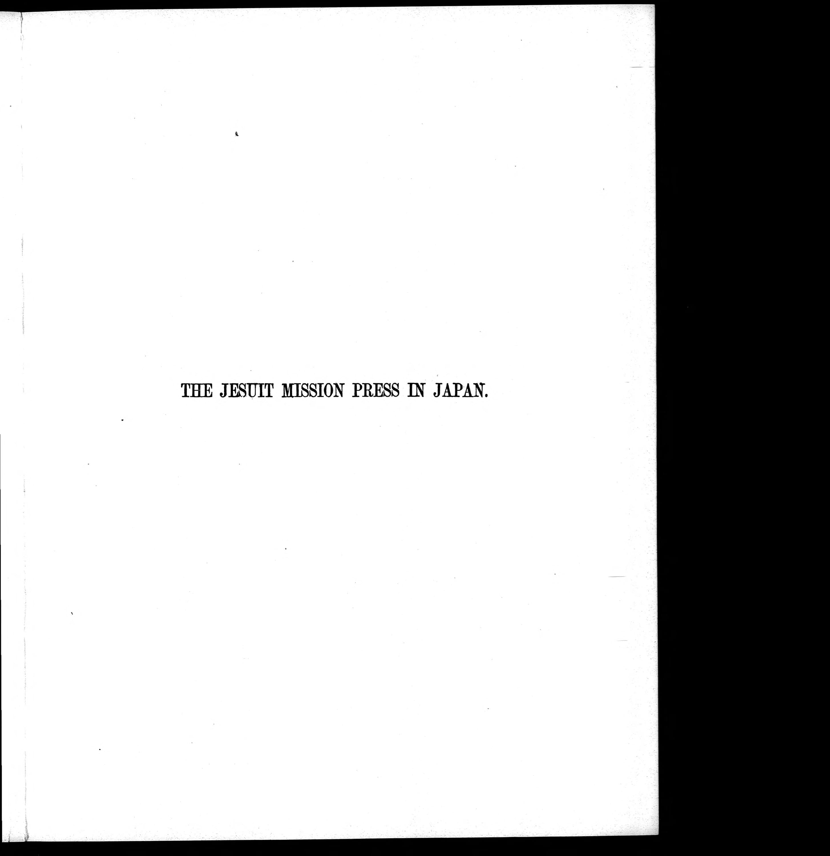 The Jesuit Mission Press in Japan, 1591-1610