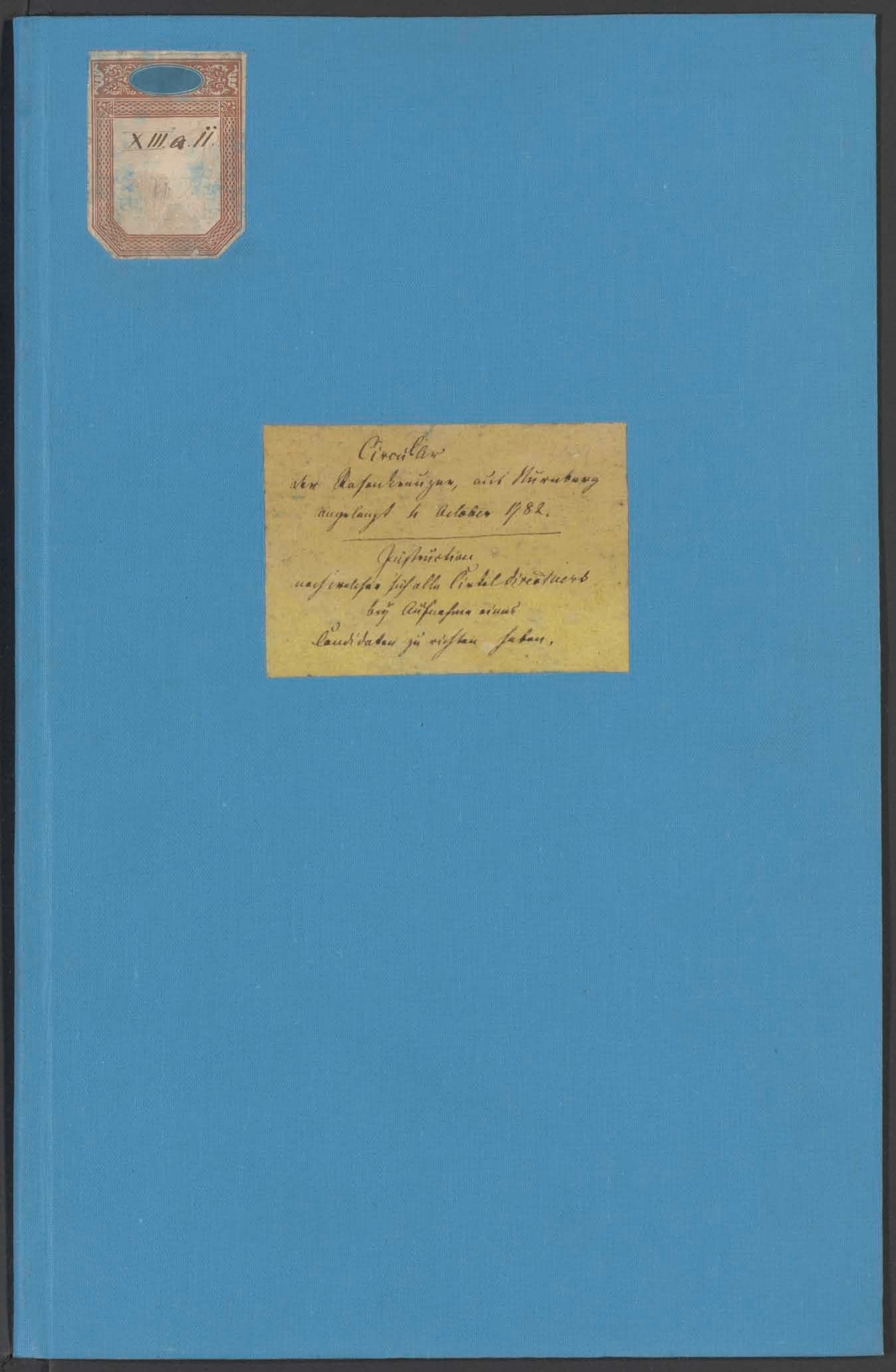 Circular der Rosen-Creutzer den 4 October 1782 erhalten. Nebst zwei Schreiben, wohin es weitergehen sollte