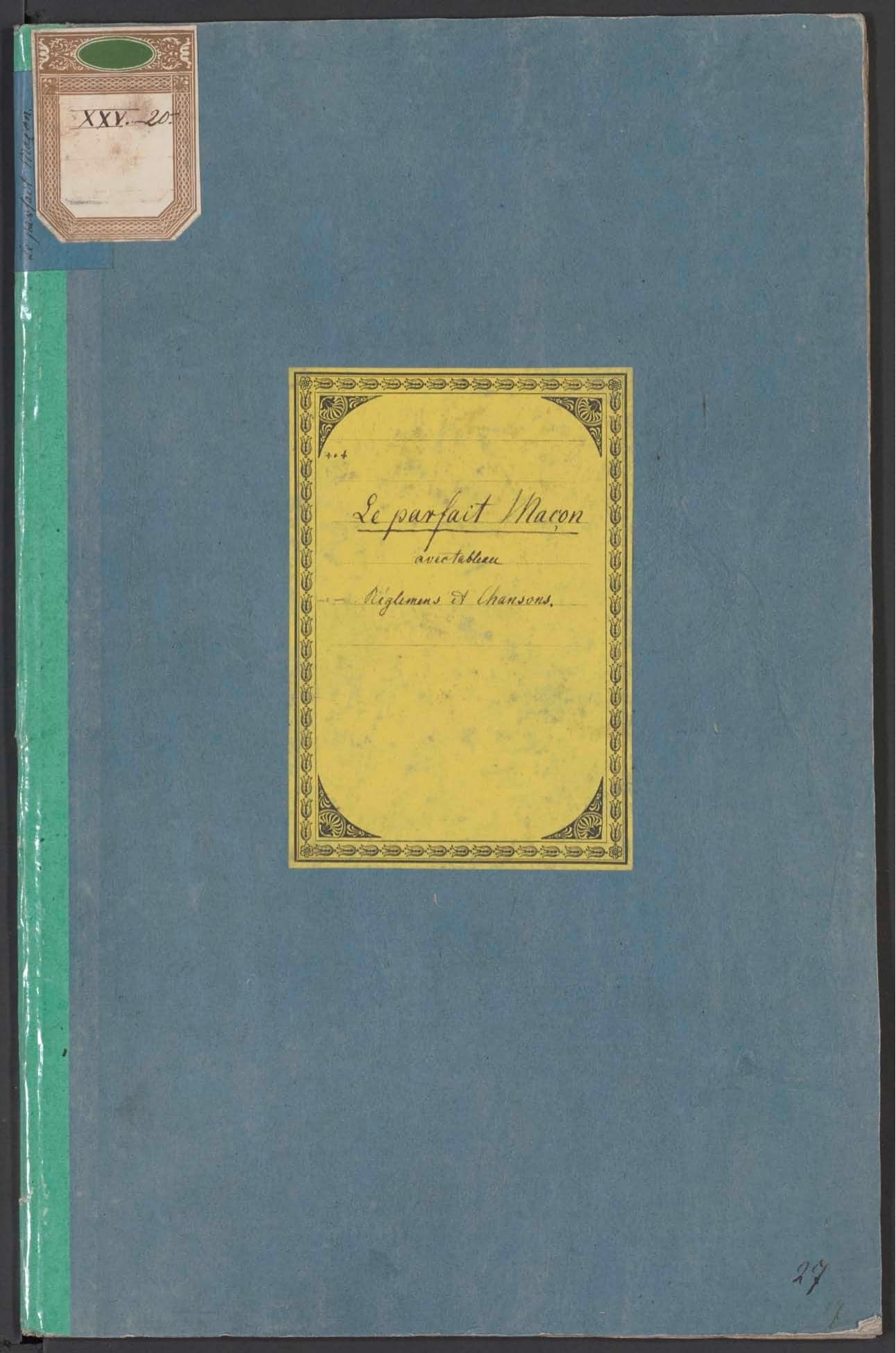 Parfait Maçon, avec tableau, réglemens et chansons