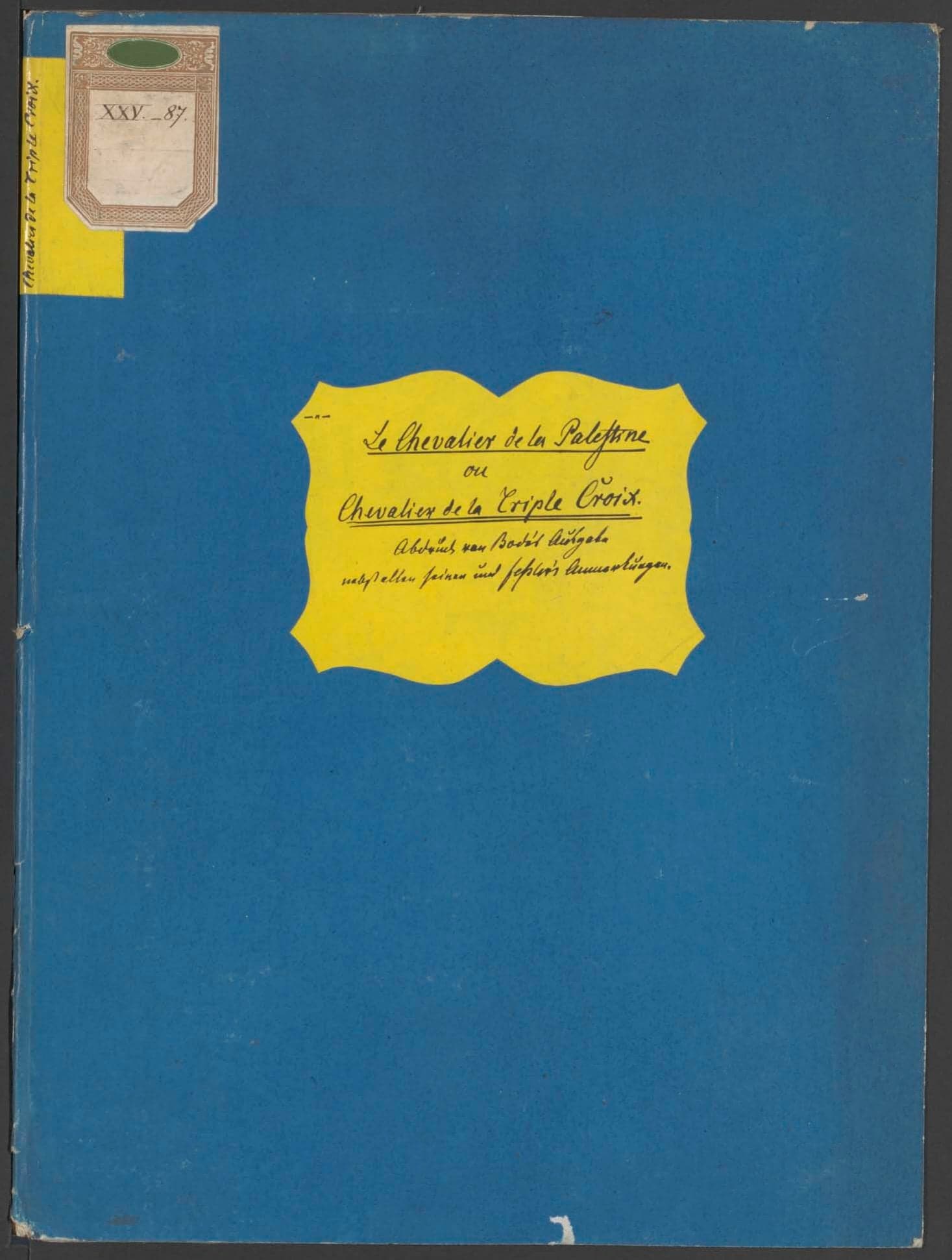 Chevalier de la Palestine, ou Chevalier de la Triple Croix