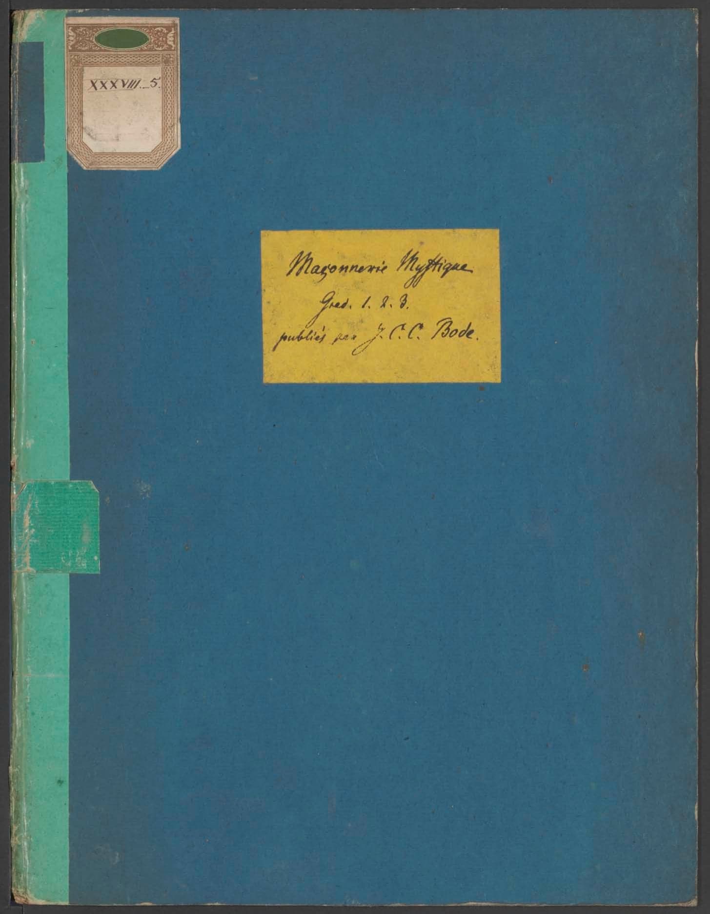 Maçonnerie mystique : Degré d'Apprentif, de compagnon et de Maître