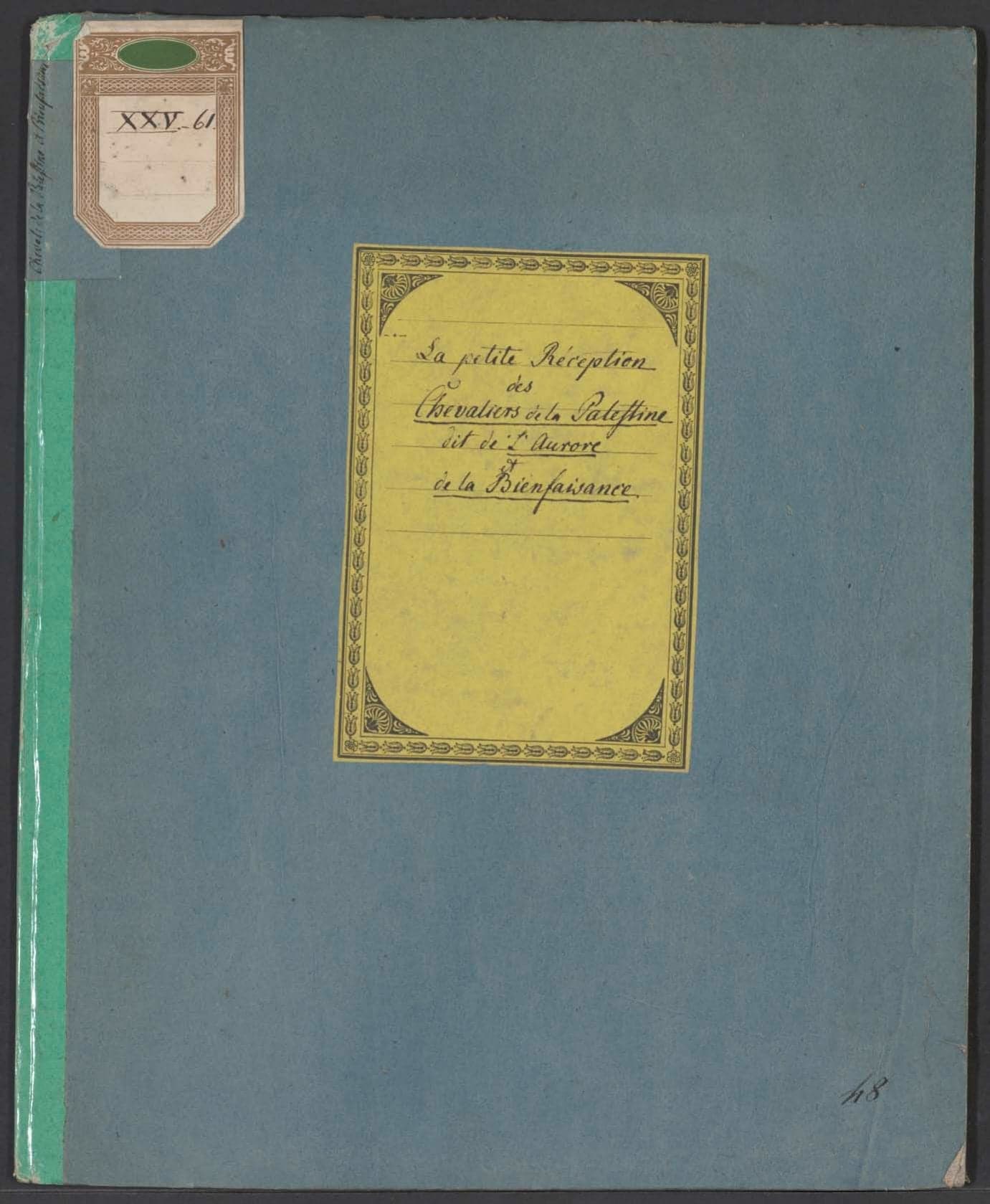 Petite Réception des Chevaliers de la Palestine, dit de l'Aurore et de la Bienfaisance
