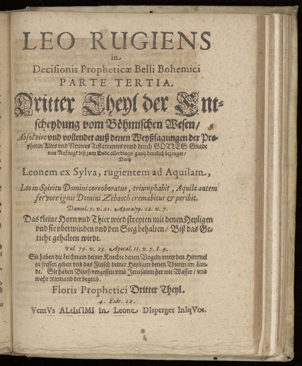 Leo rugiens in decisionis propheticae Belli Bohemici. Parte tertia. Dritter Theyl der Entscheydung vom Böhmischen Wesen