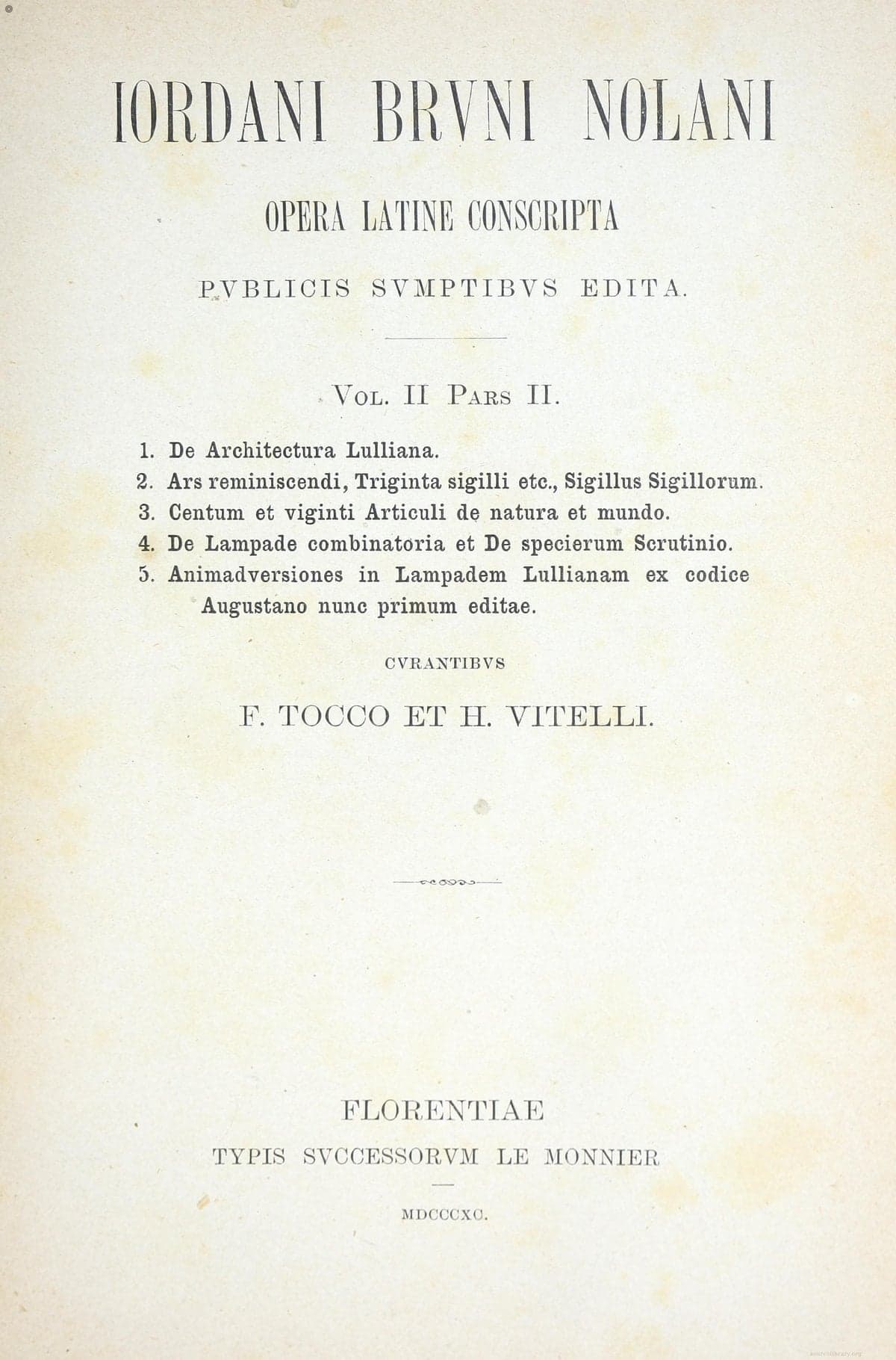 The Latin Works of Giordano Bruno