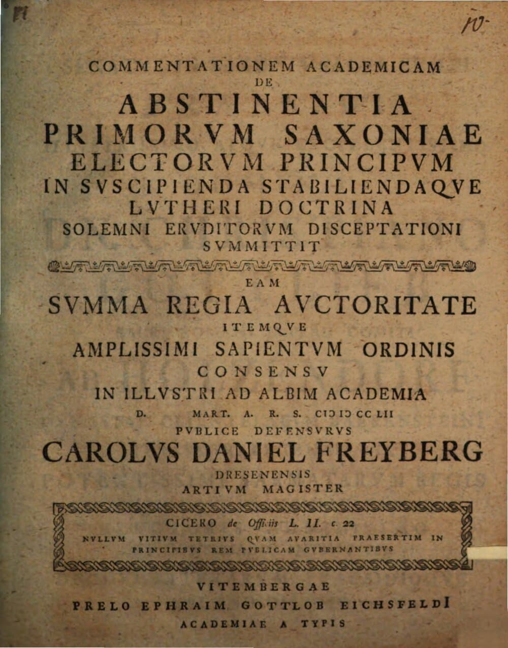 Academic Commentary on the Restraint of the First Electors of Saxony in Adopting and Establishing Luther's Doctrine