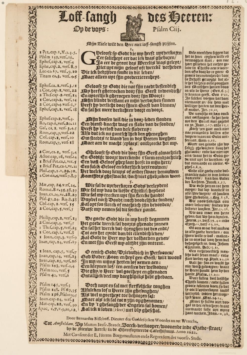 
              Loff-sangh des Heeren: Op de voys: Psalm Ciij :
              Mijn ziele wilt den Heer met loff-sangh pri...
        