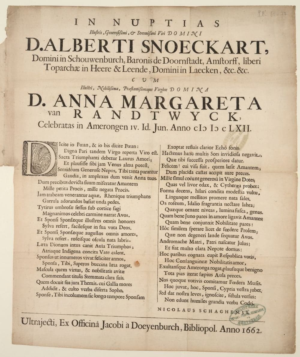 
              In nuptias ... Alberti Snoeckart ... cum ... Anna Margareta van Randtwyck, celebratas in Amerongen IV. Id...
        