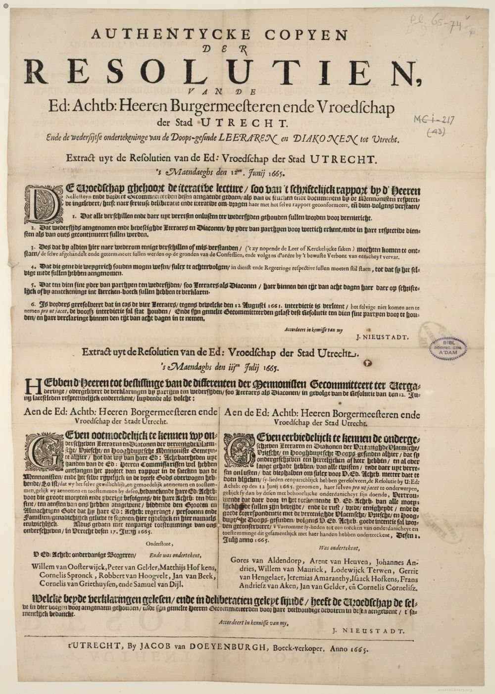 
              Authentycke copyen der resolutien, van de ... Heeren Burgermeesteren ende Vroedschap der stad Utrecht . E...
        