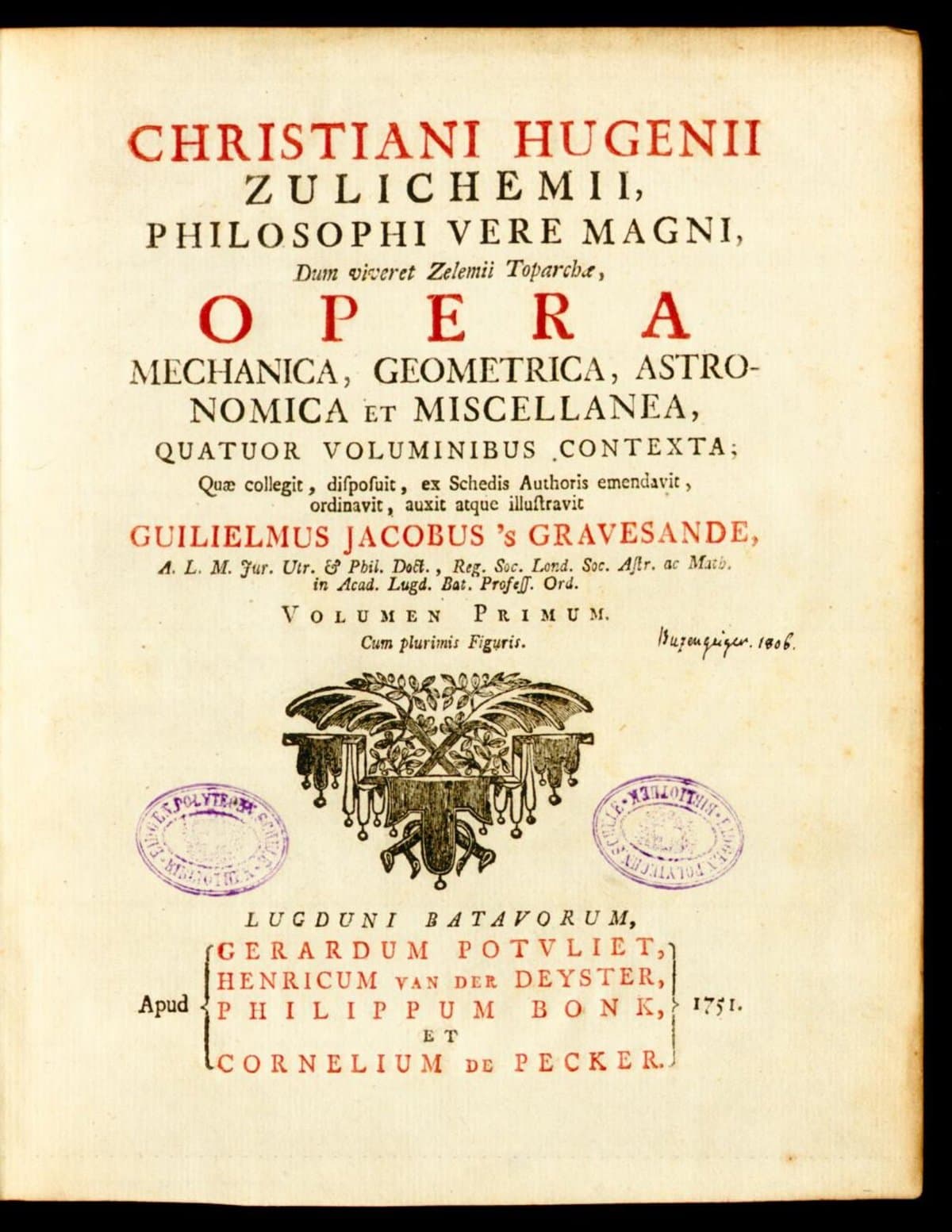 Opera mechanica, geometrica, astronomica et miscellanea