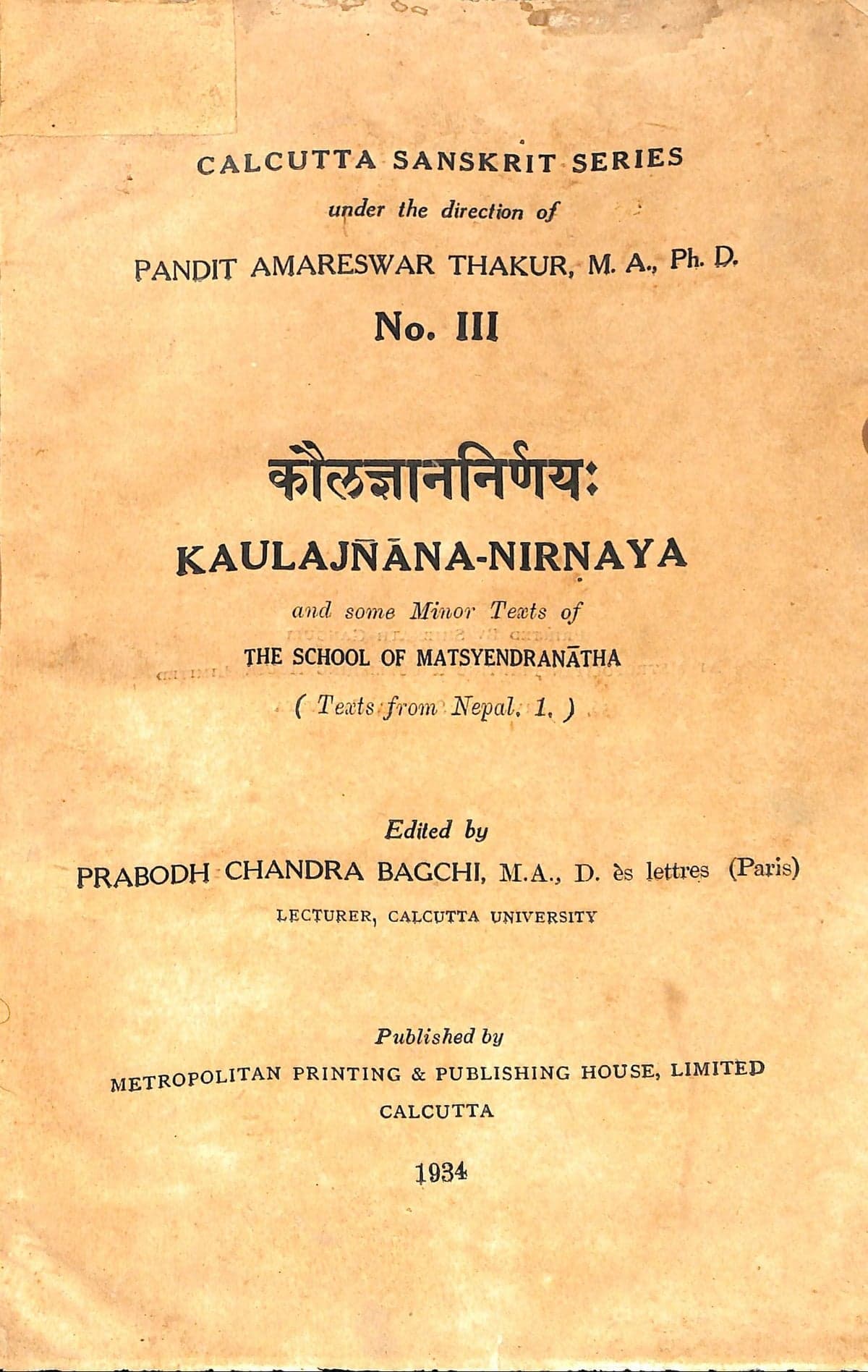 Kaula Jnana Nirnaya (Calcutta Sanskrit Series)