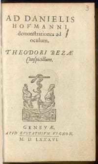 Ad Danielis Hofmanni demonstrationes ad oculum, Theodori Bezae Conspicillum