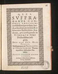 Suffragante consensu amplissimi consultissimique ordinis Iuridicae facultatis, in inclyta &amp; celeberrima Basiliensium Academia, pro consequendis in utroque iure Doctoralibus insignijs, Deo Ter Opt. Max. praeside, Subsequentia de privilegiis creditorum Themata