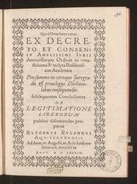 ... Ex decreto et consensu Amplissimi Iuris Antecessorum Ordinis in vetustissima &amp; inclyta Basiliensium Academia Pro summo in utroque Iure gradu &amp; privilegiis Doctoralibus consequendis subsequentes Conclusiones de legitimatione liberorum