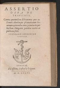 Assertio vera de Trinitate, contra quorundam deliramenta quae ex Serveti aliorumque phanaticorum hominum opinionibus nunc primum in quibusdam Hungariae partibus exorta ac publicata sunt