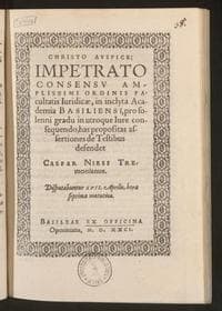 Christo auspice: Impetrato consensu amplissimi ordinis facultatis Iuridicae, in inclyta Academia Basiliensi, pro solenni gradu in utroque Iure consequendo, has propositas assertiones de Testibus defendet Caspar Niess Tremonianus : Disputabuntur XVII. Aprilis, hora septima matutina