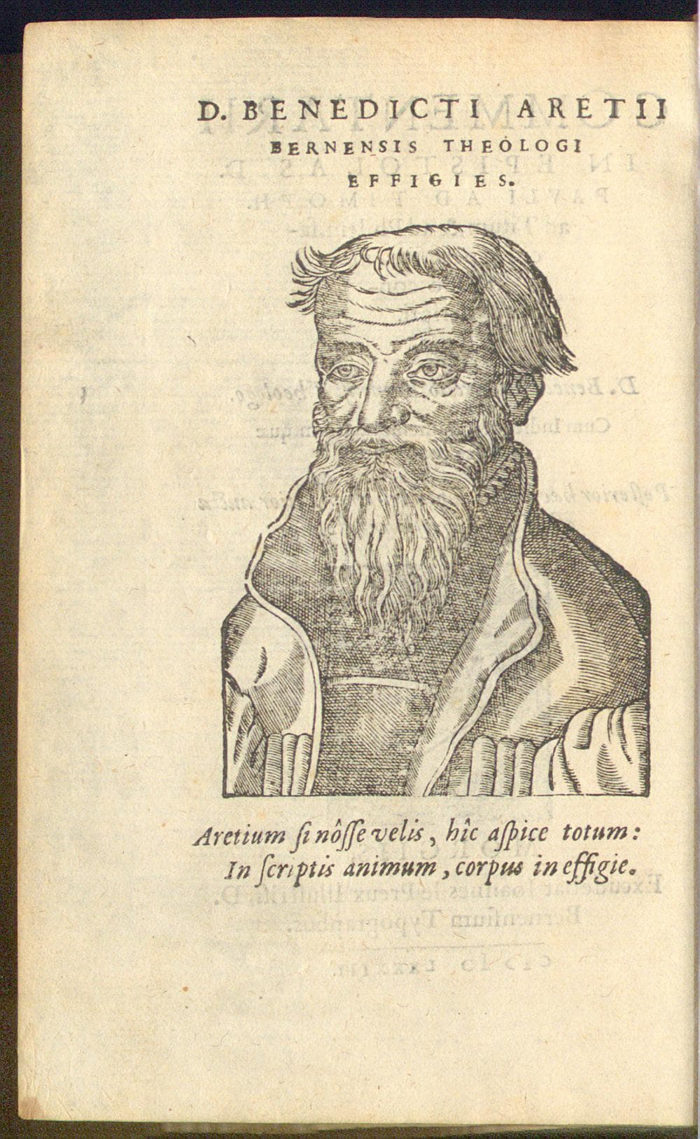 Commentarii in Epistolas D. Pauli ad Timoth. ad Titum, et ad Philem. facili et perspicua methodo conscripti. A D. Benedicto Aretio bernensi theologo. Cum indice rerum memorabilium quae in hisce continentur. Posterior haec editio superiori emendatior aucta est Isagoge in ipsam epistolam.
