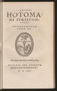 Francisci Hotomani iurisconsulti observationum liber IIII