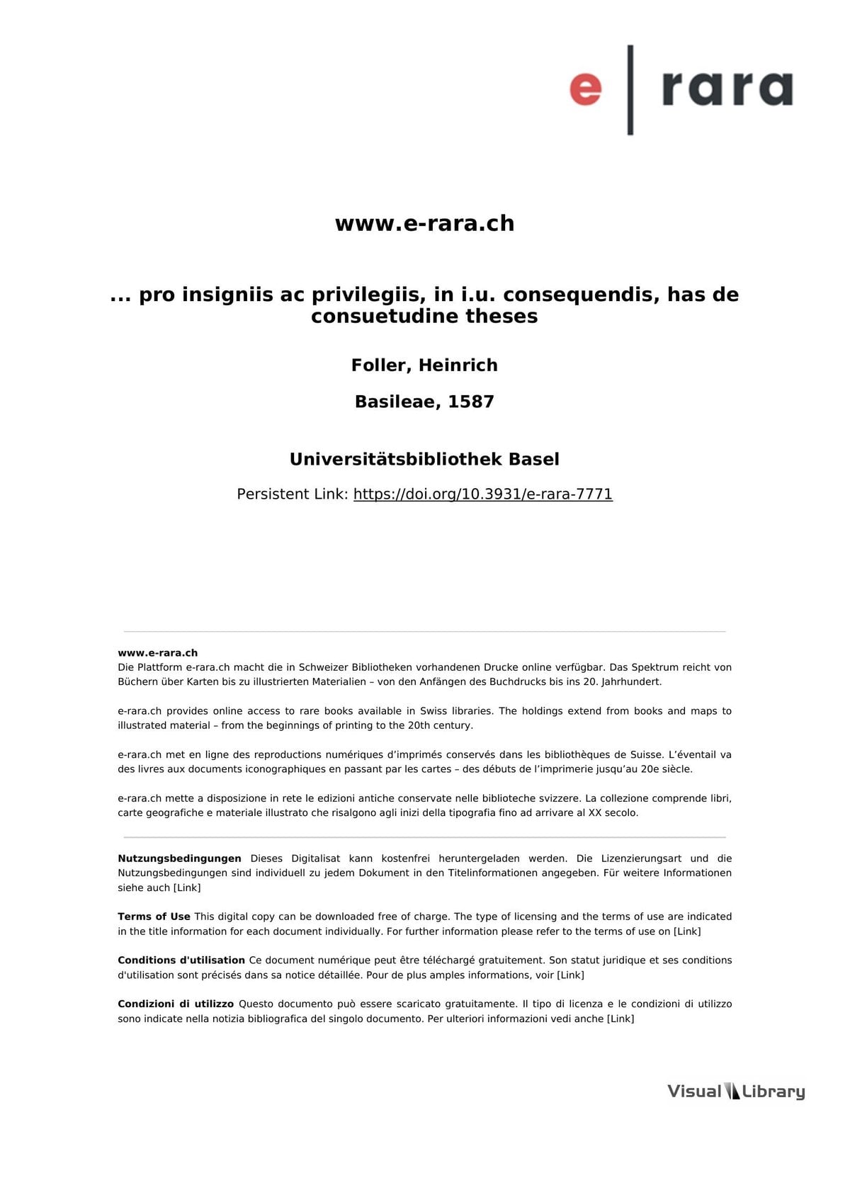 ... pro insigniis ac privilegiis, in i.u. consequendis, has de consuetudine theses