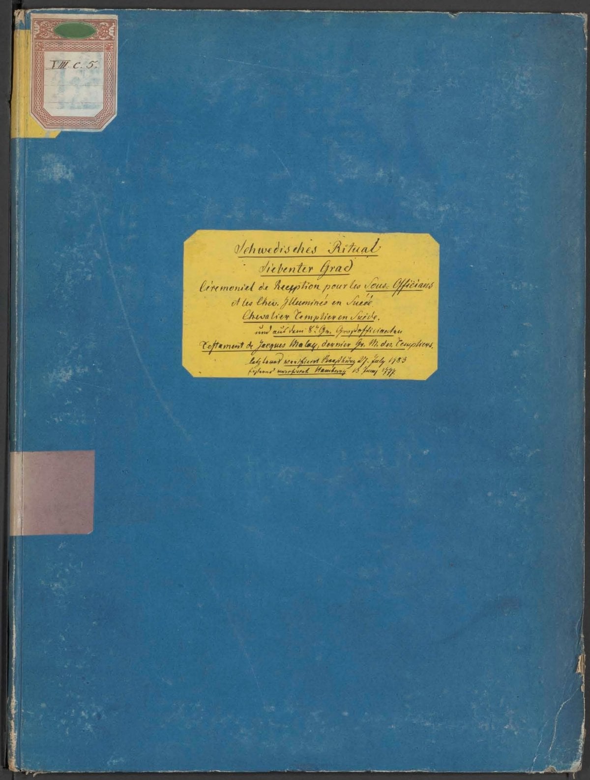 Acts of the Internal Work of Masonry: Ceremonies for Illuminated Knights and Templar Knights in Sweden