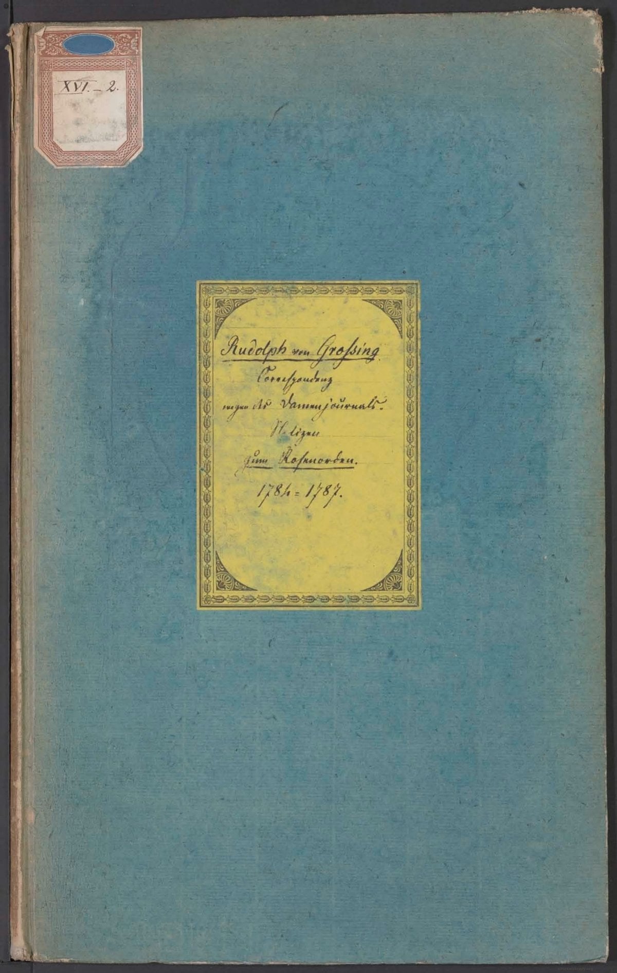 Correspondence Regarding the Ladies' Journal and Notes on the Order of the Rose (1784-1787)