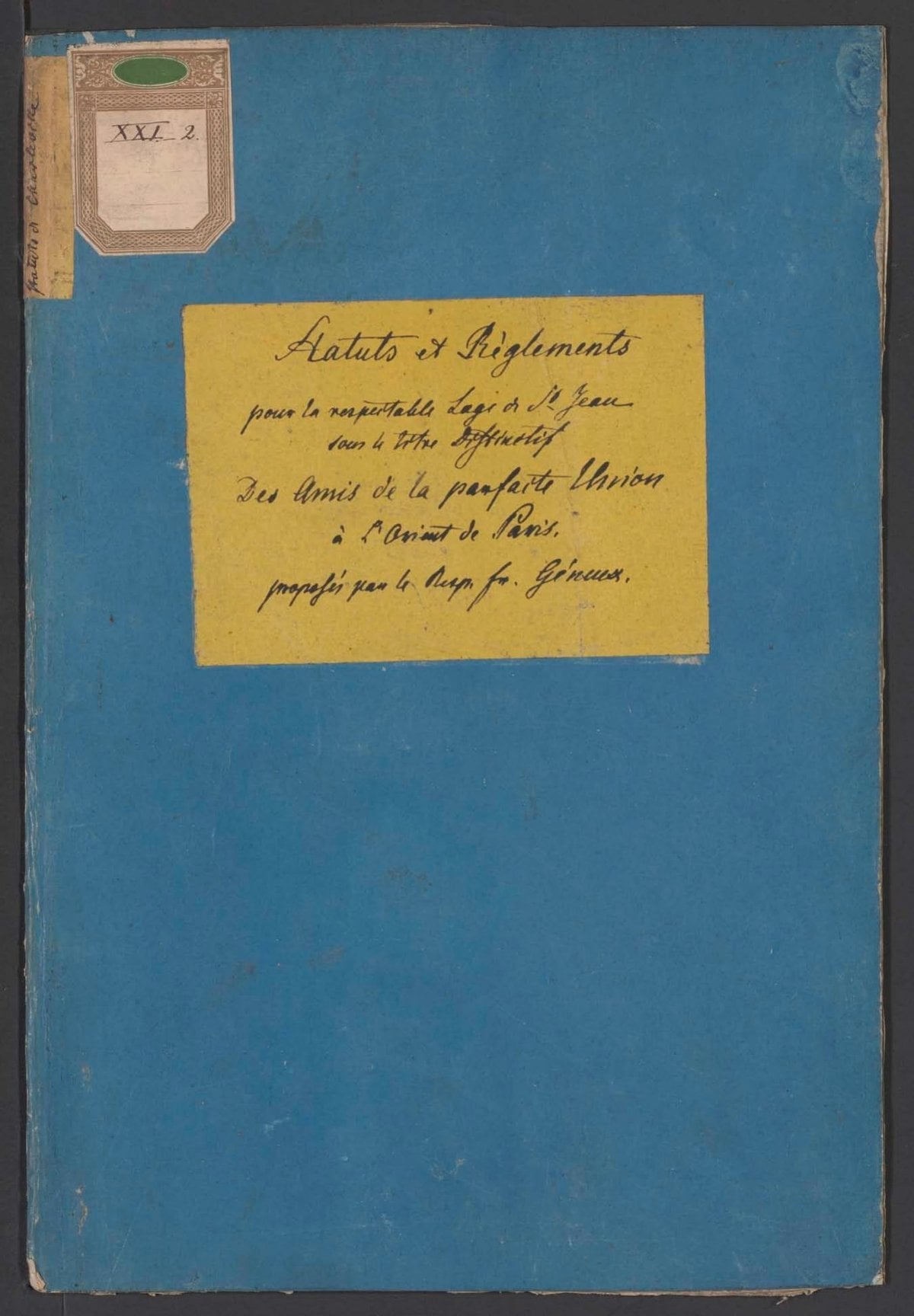 Statutes and Regulations of the Lodge of the Friends of Perfect Union (Paris)