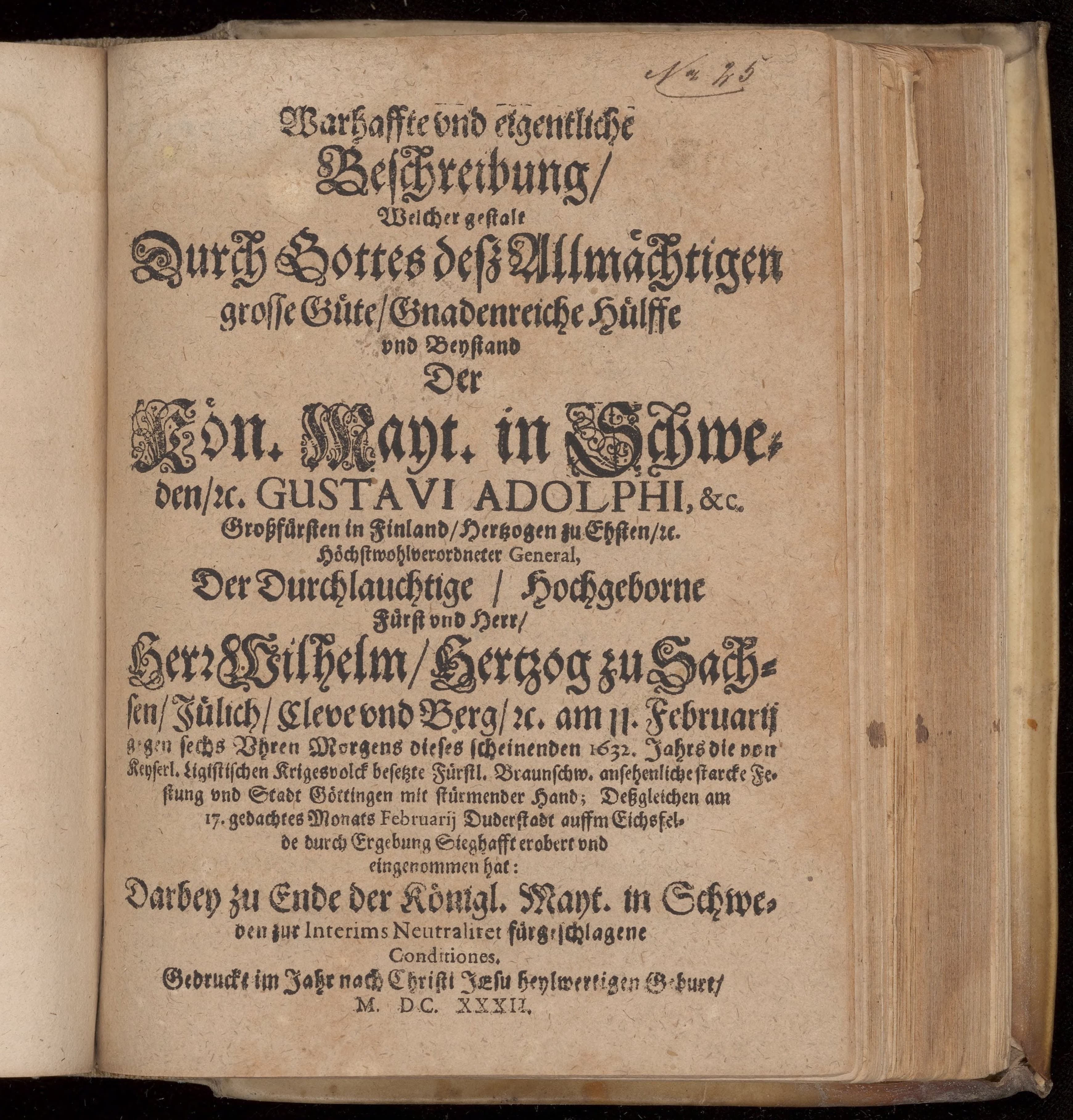 Warhaffte und eigentliche Beschreibung, welcher gestalt...Herr Wilhelm, Hertzog zu Sachsen...Braunschw....Goettingen...Duderstadt...eingenommen hat